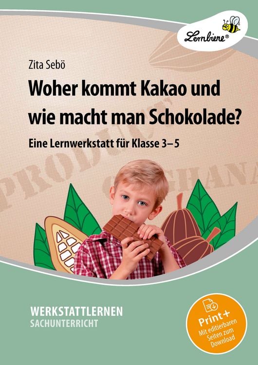 Produktbild: Woher kommt Kakao und wie macht man Schokolade?