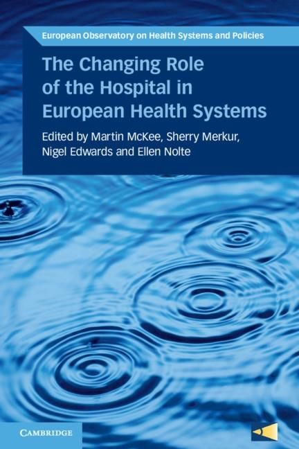 Produktbild: Changing Role of the Hospital in European Health Systems