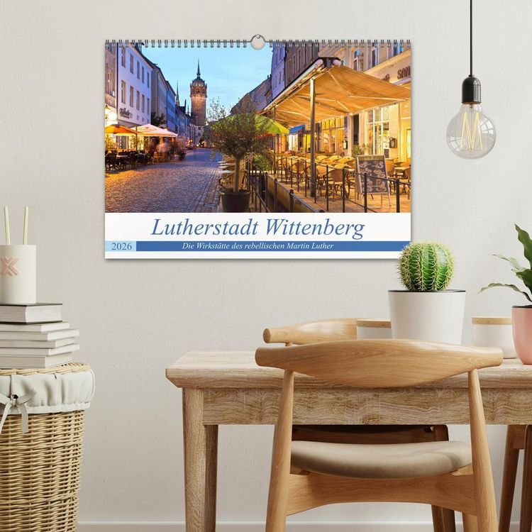 Produktbild: Lutherstadt Wittenberg - Die Wirkst&auml;tte des rebellischen Martin Luther (Wandkalender 2026 DIN A3 quer), CALVENDO Monatskalender