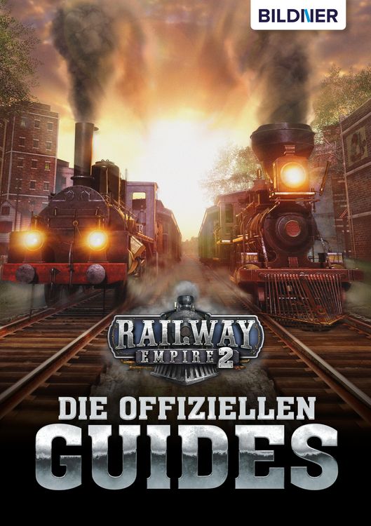 Produktbild: Railway Empire 2 - Die Offiziellen Guides