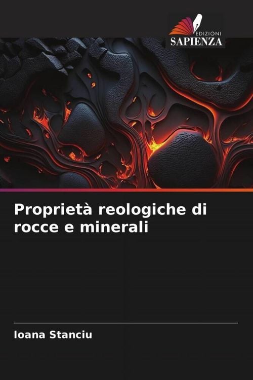 Produktbild: Propriet&agrave; reologiche di rocce e minerali
