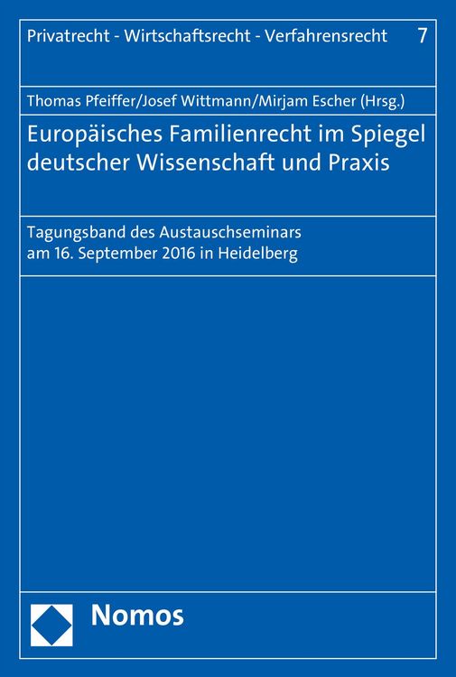 Produktbild: Europ&auml;isches Familienrecht im Spiegel deutscher Wissenschaft und Praxis