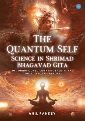 Produktbild: The Quantum Self-----Science in Shrimad Bhagavad Gita