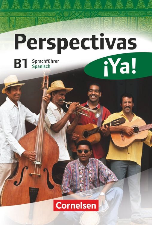 Produktbild: Perspectivas &iexcl;Ya! - Spanisch f&uuml;r Erwachsene - Aktuelle Ausgabe - B1