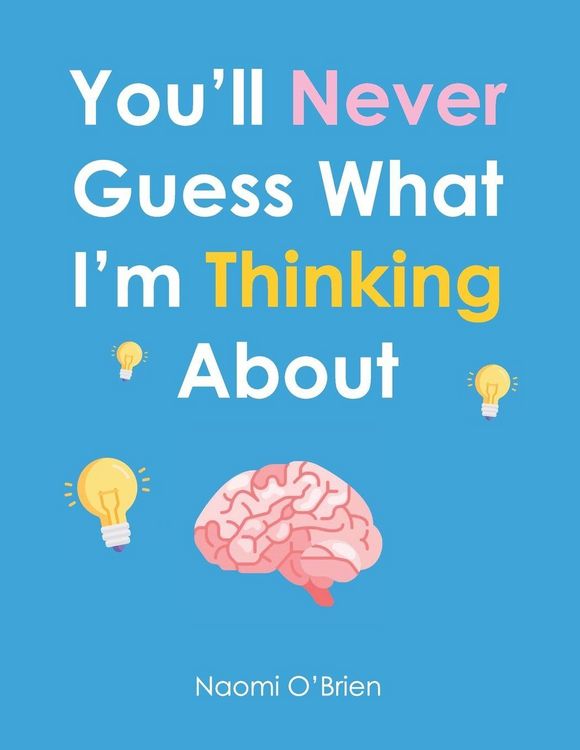 Produktbild: You'll Never Guess What I'm Thinking About