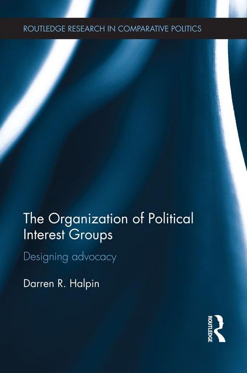 Produktbild: The Organization of Political Interest Groups