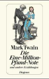 Produktbild: Die Eine-Million-Pfund-Note und andere Erz&auml;hlungen