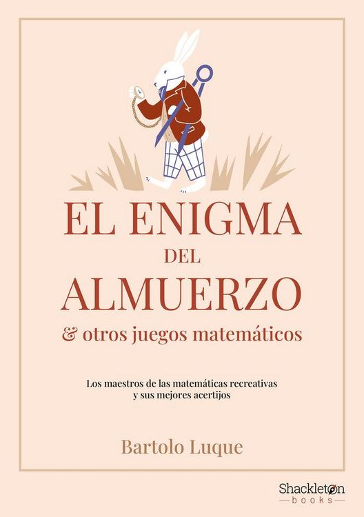 Produktbild: El enigma del almuerzo y otros juegos matem&aacute;ticos