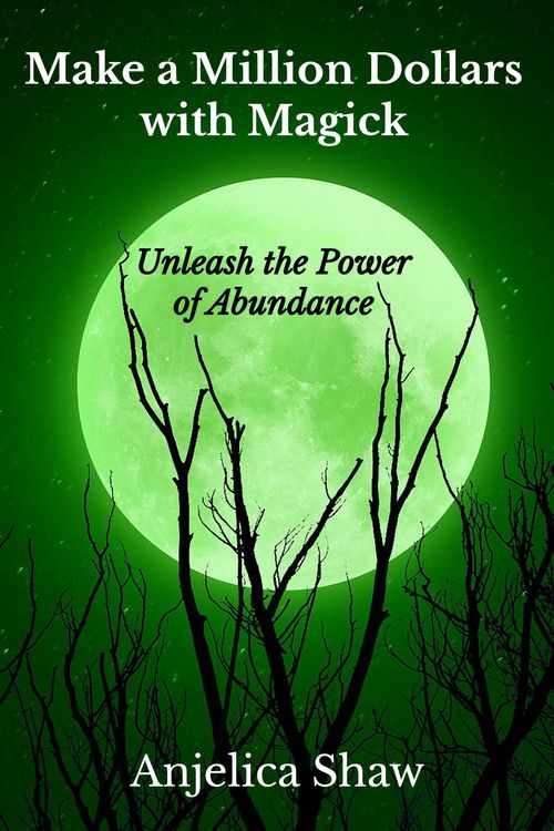 Produktbild: Make a Million Dollars with Magick: Unleash The Power of Abundance