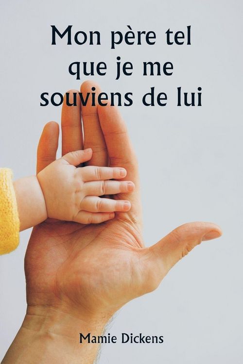 Produktbild: Mon p&egrave;re tel que je me souviens de lui