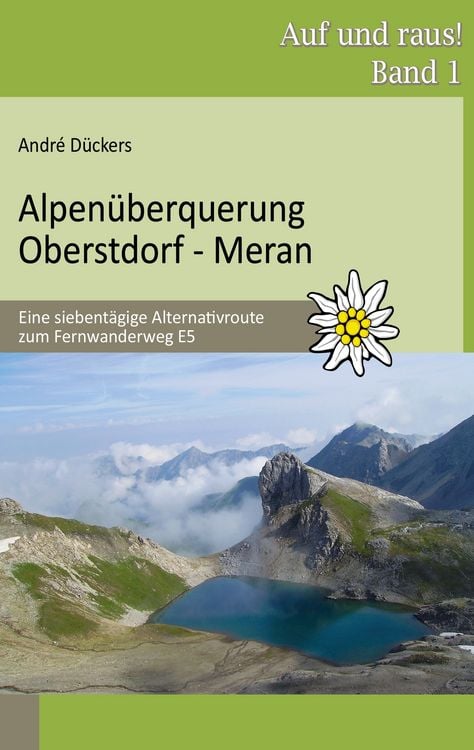 Bild vom Artikel Alpenüberquerung Oberstdorf - Meran vom Autor André Dückers