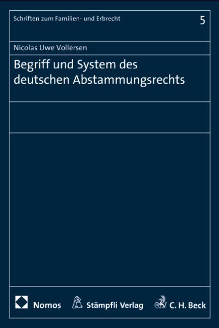 Produktbild: Begriff und System des deutschen Abstammungsrecht