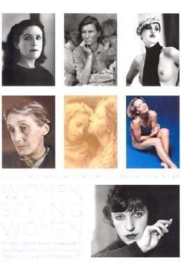 Produktbild: Women Seeing Women: From the Early Days of Photography to the Present