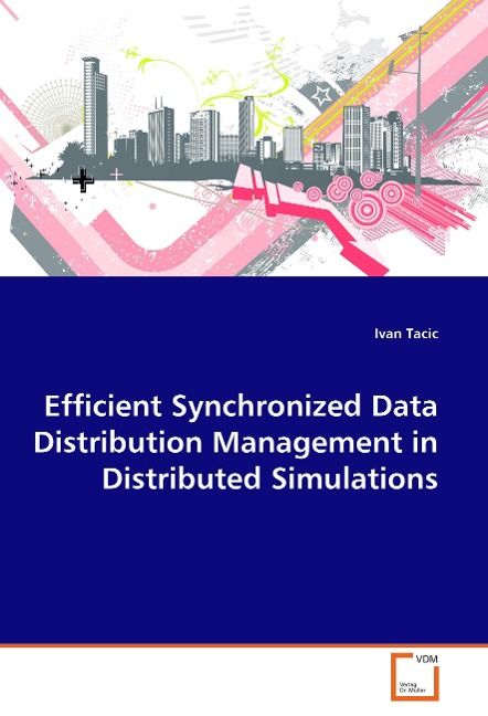 Produktbild: Tacic, I: Efficient Synchronized Data Distribution Managemen