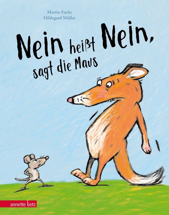 Produktbild: &bdquo;Nein hei&szlig;t Nein&ldquo;, sagt die Maus