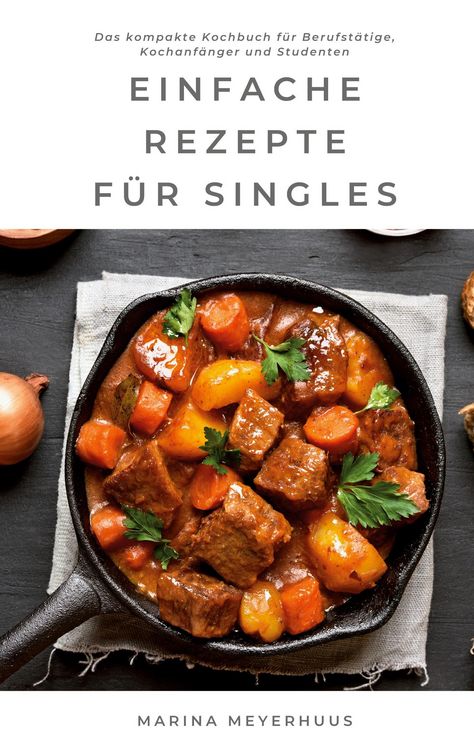 Produktbild: Einfache Rezepte f&uuml;r Singles