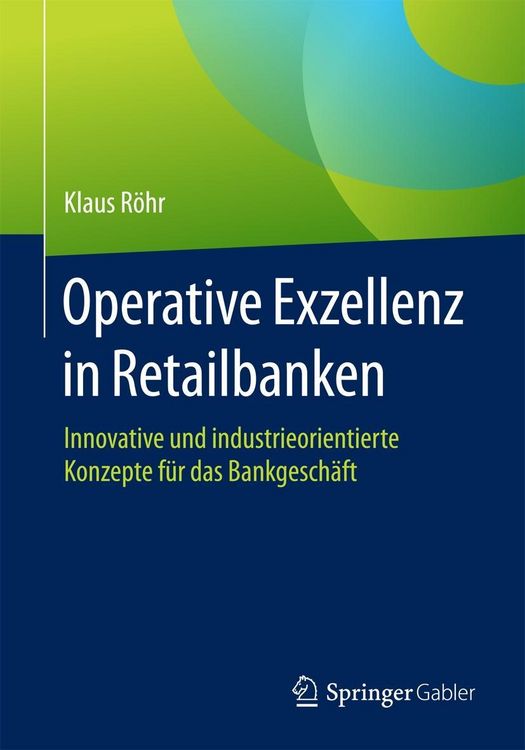 Produktbild: Operative Exzellenz in Retailbanken