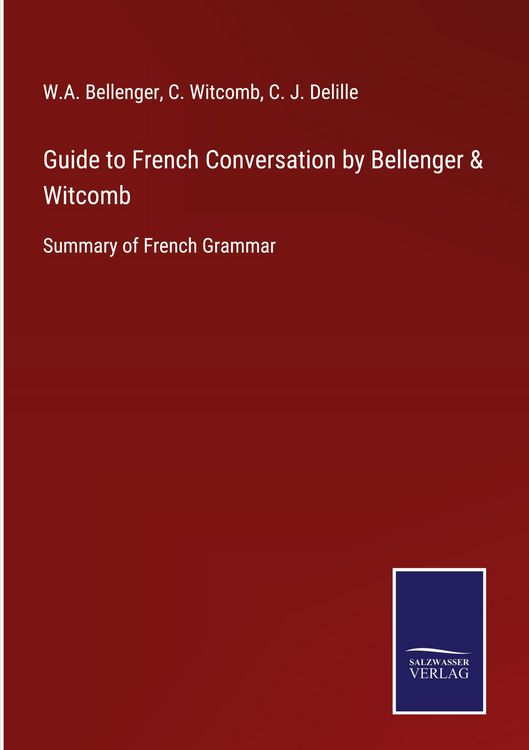 Produktbild: Guide to French Conversation by Bellenger & Witcomb