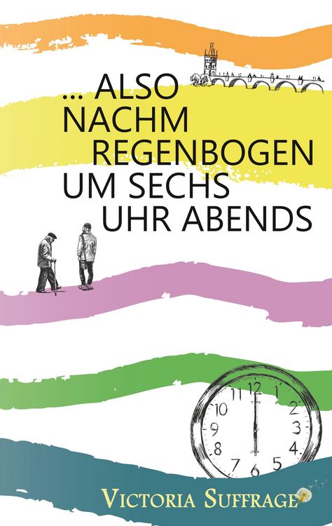 Produktbild: ... also nachm Regenbogen um sechs Uhr abends
