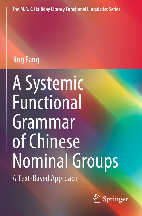 Produktbild: A Systemic Functional Grammar of Chinese Nominal Groups