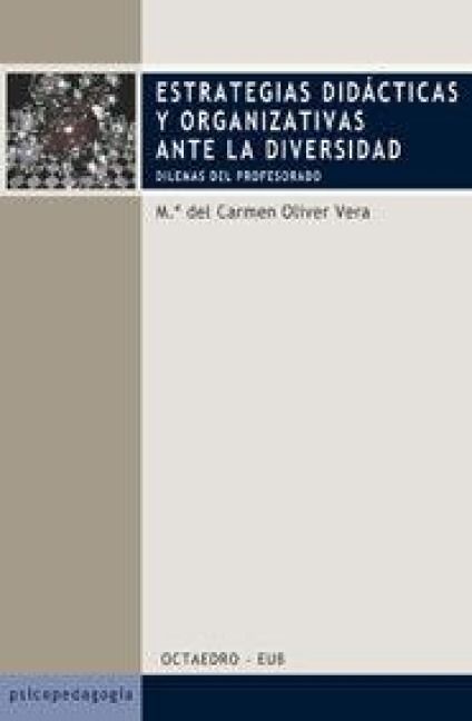 Produktbild: Estrategias did&aacute;cticas y organizativas ante la diversidad : dilemas del profesorado
