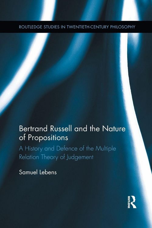 Produktbild: Bertrand Russell and the Nature of Propositions
