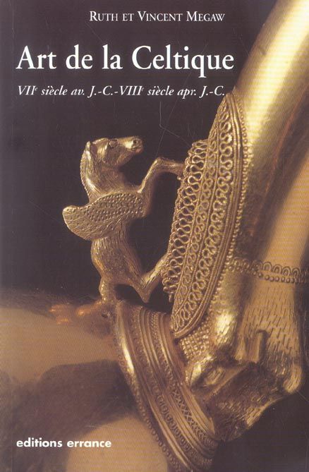 Produktbild: L'art de la Celtique : VIIe si&egrave;cle av. J.-C. - VIIIe si&egrave;cle apr. J.-C