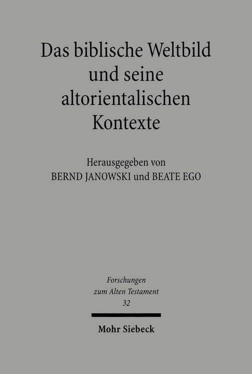 Produktbild: Das biblische Weltbild und seine altorientalischen Kontexte