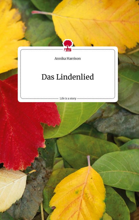 Produktbild: Das Lindenlied. Life is a Story - story.one
