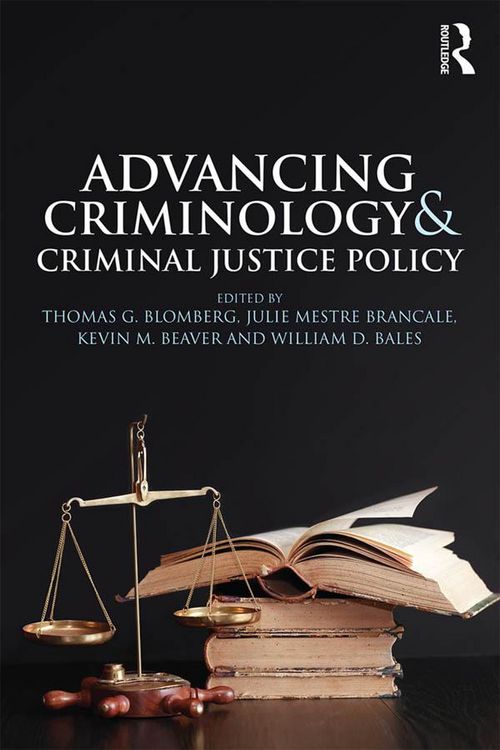 Produktbild: Advancing Criminology and Criminal Justice Policy