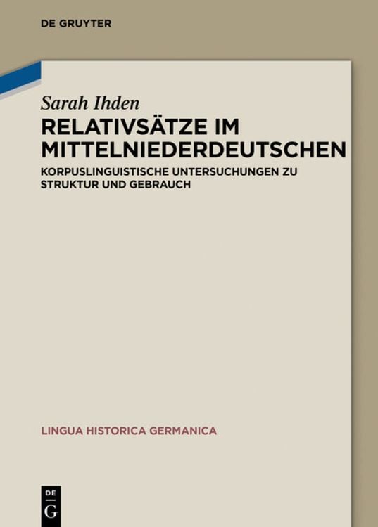 Bild vom Artikel Relativsätze im Mittelniederdeutschen vom Autor Sarah Ihden