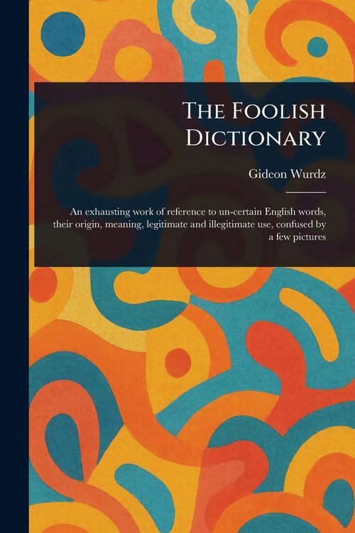 Produktbild: The Foolish Dictionary