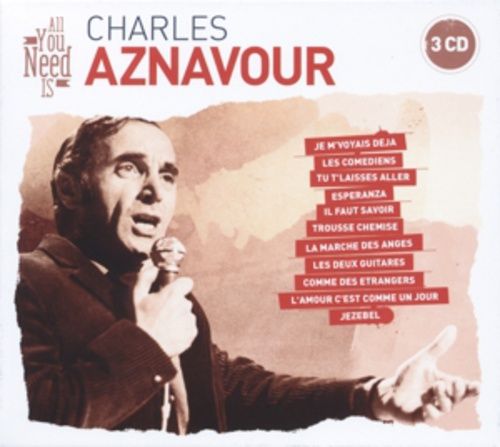Produktbild: Aznavour, C: All You Need Is: Charles Aznavour