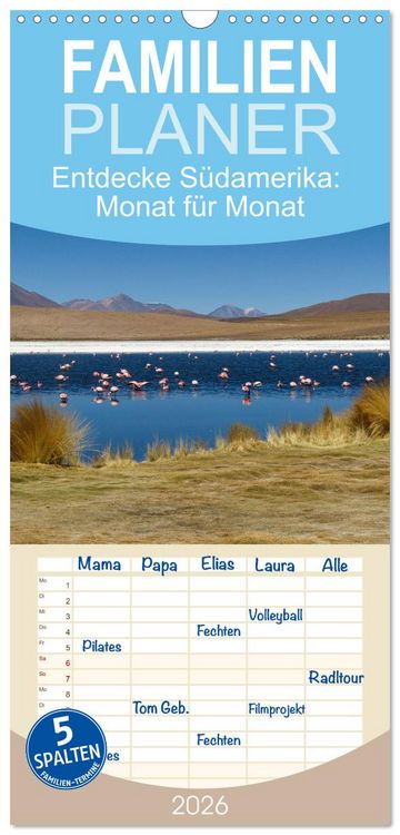 Produktbild: Familienplaner 2026 - Entdecke S&uuml;damerika: Monat f&uuml;r Monat mit 5 Spalten (Wandkalender, 21 x 45 cm) CALVENDO