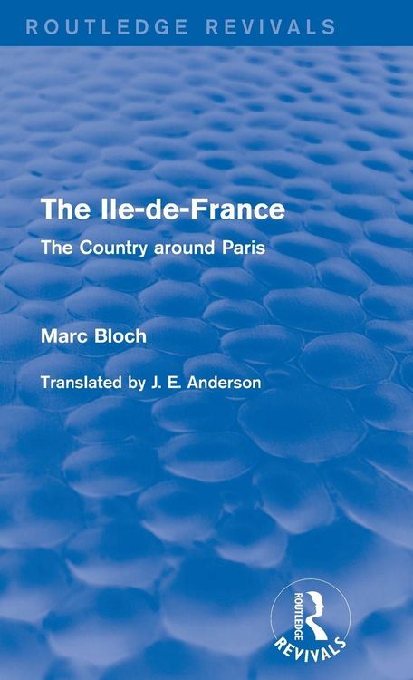 Produktbild: The Ile-de-France (Routledge Revivals)