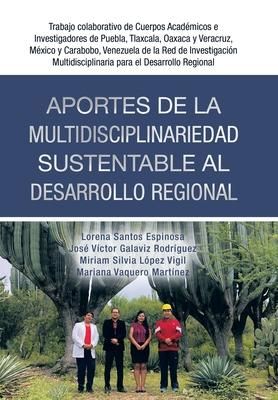 Produktbild: Aportes De La Multidisciplinariedad Sustentable Al Desarrollo Regional