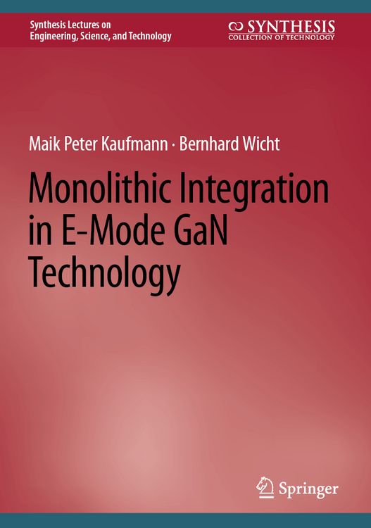 Produktbild: Monolithic Integration in E-Mode GaN Technology