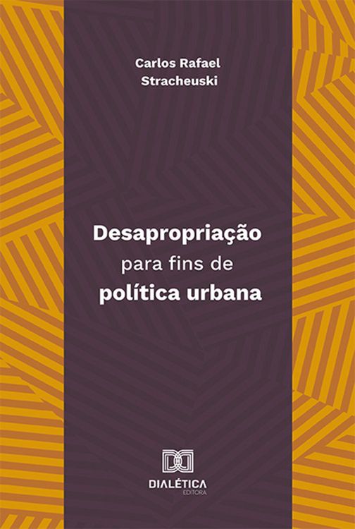 Produktbild: Desapropria&ccedil;&atilde;o para fins de pol&iacute;tica urbana