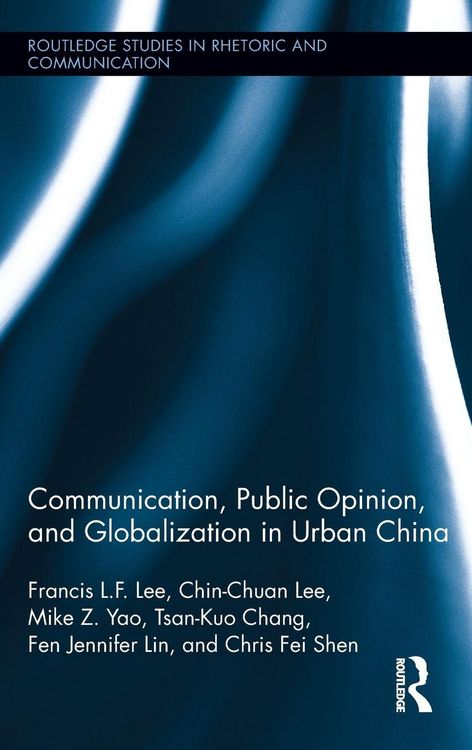 Produktbild: Communication, Public Opinion, and Globalization in Urban China