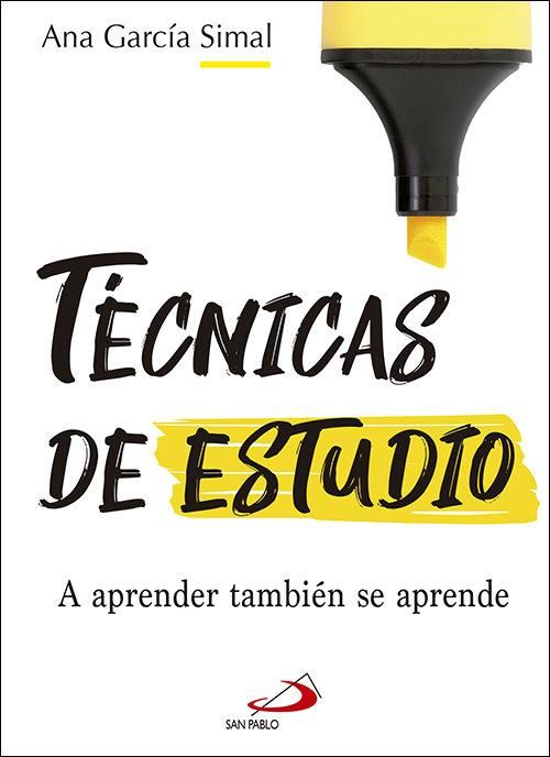 Produktbild: T&eacute;cnicas de estudio : a aprender tambi&eacute;n se aprende