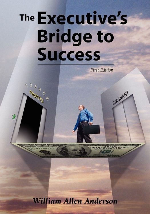Produktbild: The Executive's Bridge to Success
