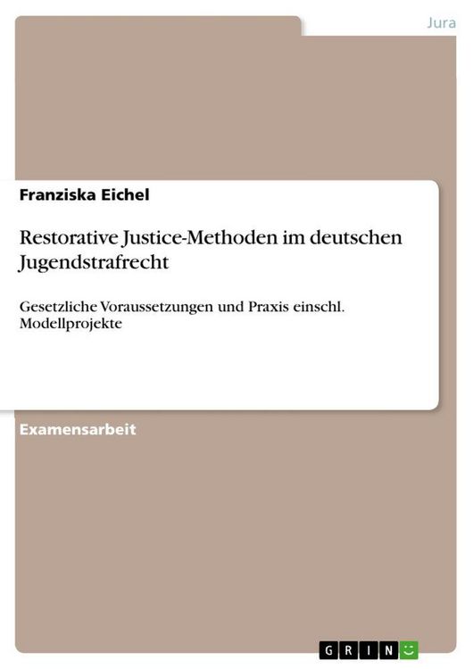 Produktbild: Restorative Justice-Methoden im deutschen Jugendstrafrecht