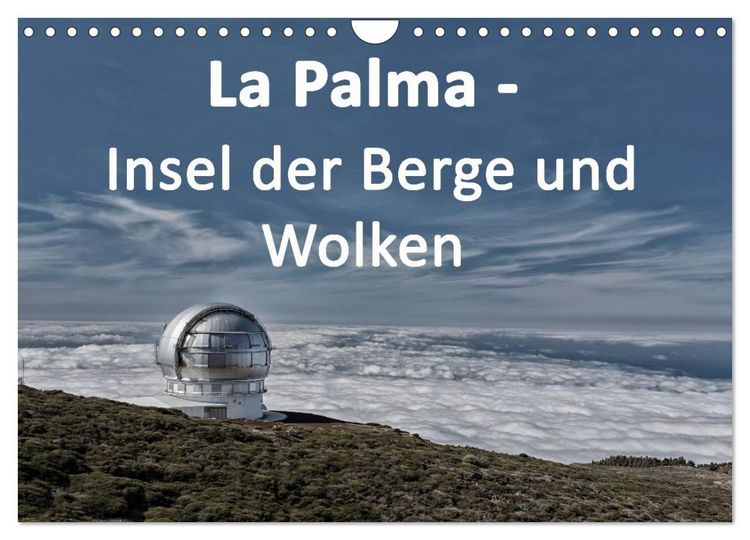 Produktbild: La Palma - Insel der Berge und Wolken (Wandkalender 2026 DIN A4 quer), CALVENDO Monatskalender