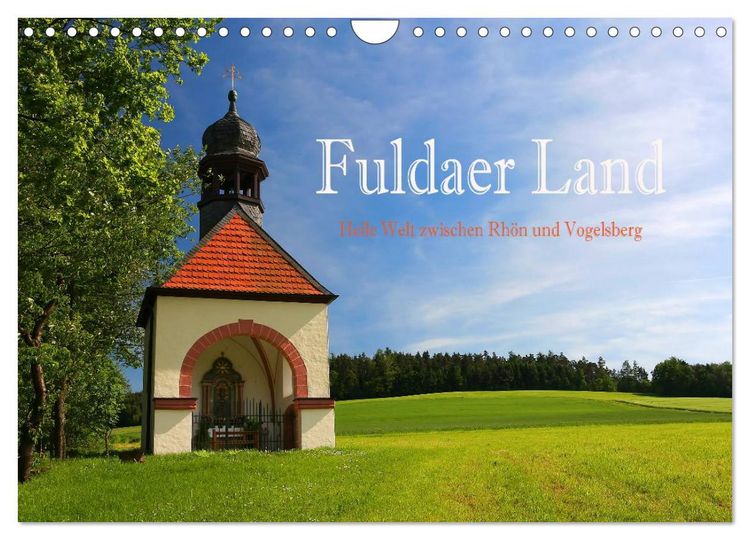Produktbild: Fuldaer Land - Heile Welt zwischen Rh&ouml;n und Vogelsberg (Wandkalender 2026 DIN A4 quer), CALVENDO Monatskalender