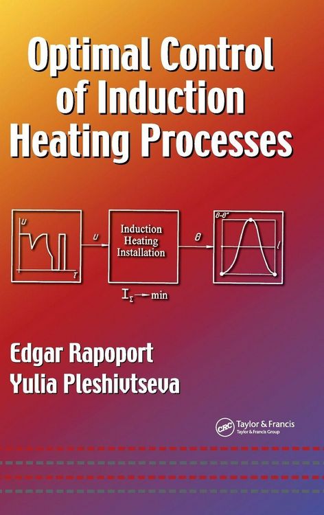 Produktbild: Optimal Control of Induction Heating Processes