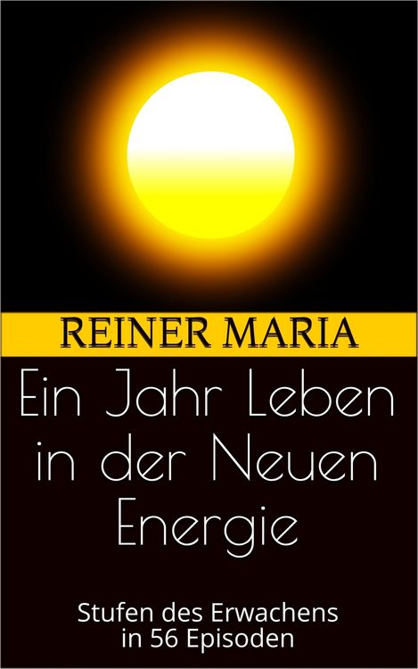 Produktbild: Ein Jahr Leben in der Neuen Energie