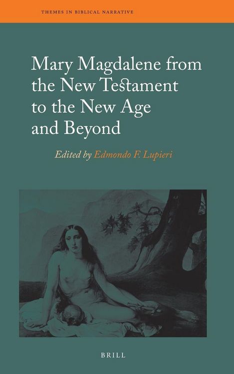 Produktbild: Mary Magdalene from the New Testament to the New Age and Beyond
