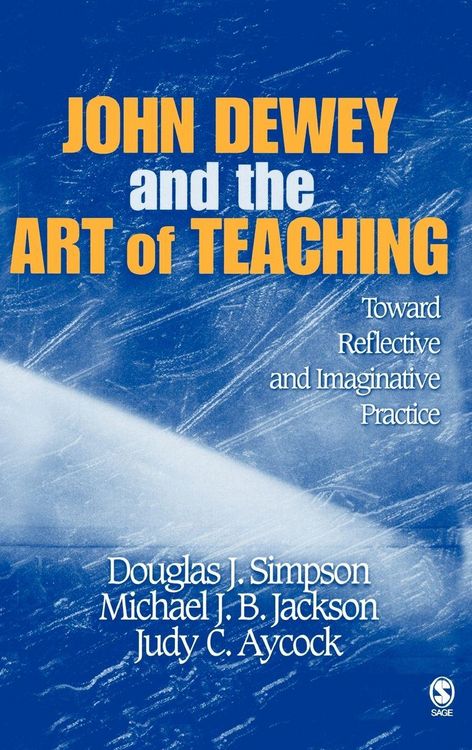 Produktbild: John Dewey and the Art of Teaching