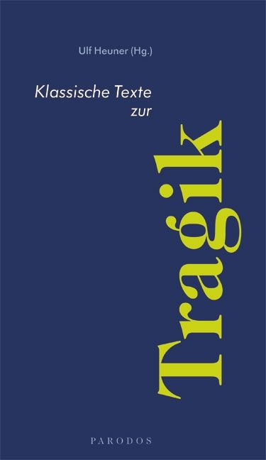 Produktbild: Klassische Texte zur Tragik