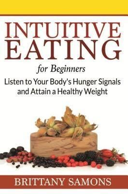 Produktbild: Intuitive Eating For Beginners